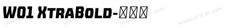 W01 XtraBold字体转换